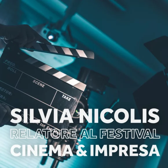 Talk, Festival Cinema & Impresa, Cciaa Verona